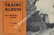 Trains Album No. 11 - Western Region by Ian Allan Ltd.